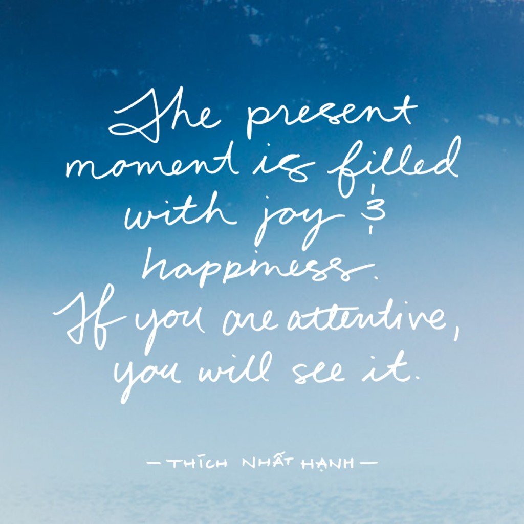 Inspirational Quote Present Moment
